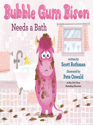 cover image of Bubble Gum Bison Needs a Bath